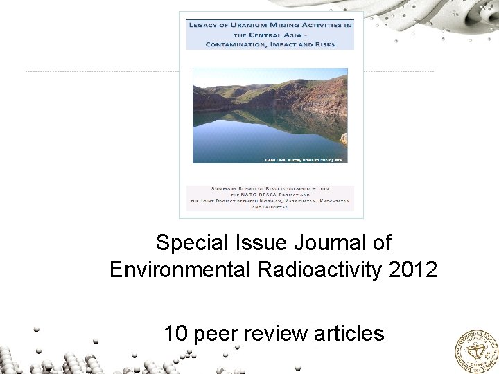 Special Issue Journal of Environmental Radioactivity 2012 10 peer review articles 