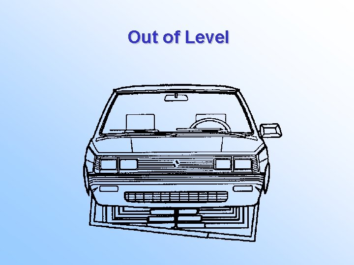 Out of Level 