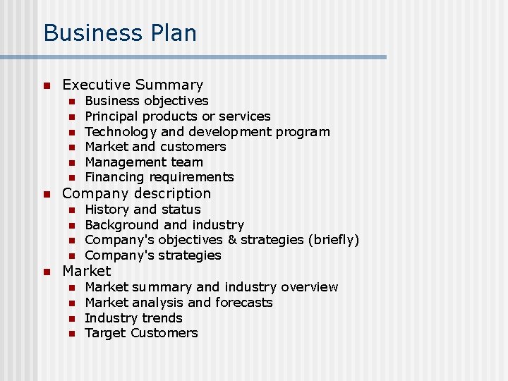 Business Plan n Executive Summary n n n n Company description n n Business