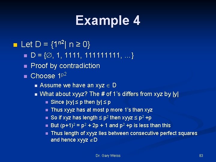 Example 4 n Let D = {1 n 2| n ≥ 0} n n