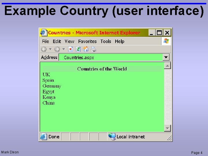 Example Country (user interface) Mark Dixon Page 4 