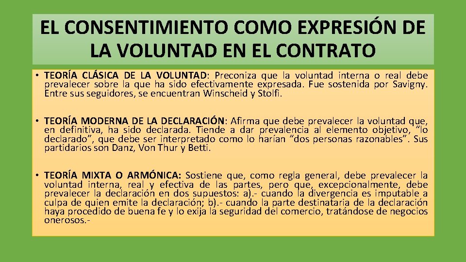 EL CONSENTIMIENTO COMO EXPRESIÓN DE LA VOLUNTAD EN EL CONTRATO • TEORÍA CLÁSICA DE