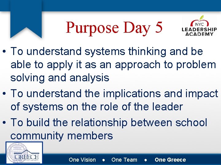 Purpose Day 5 • To understand systems thinking and be able to apply it
