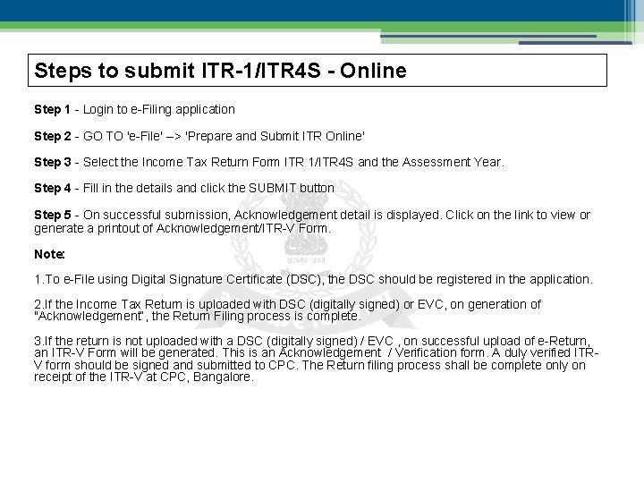 Steps to submit ITR-1/ITR 4 S - Online Step 1 - Login to e-Filing