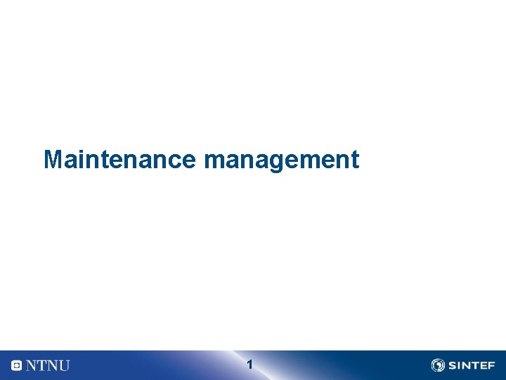 Maintenance management 1 