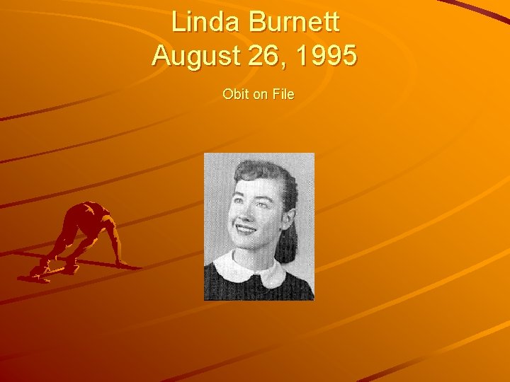 Linda Burnett August 26, 1995 Obit on File 