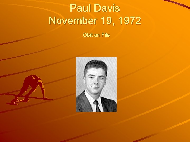 Paul Davis November 19, 1972 Obit on File 