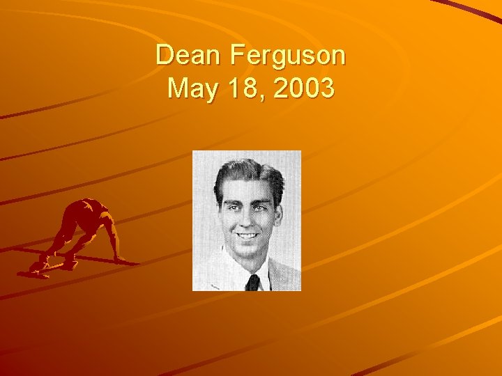 Dean Ferguson May 18, 2003 