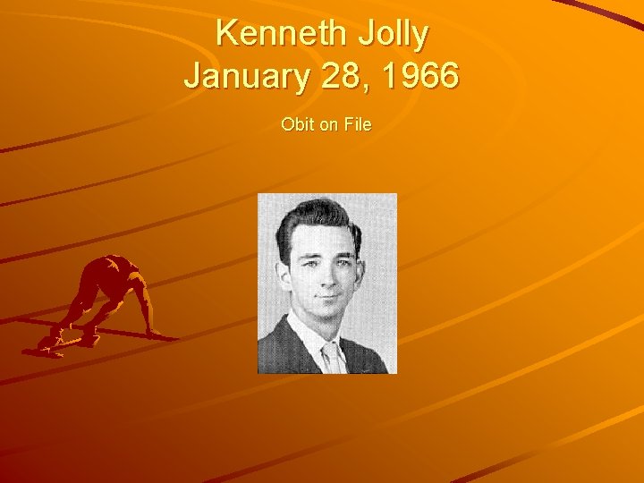 Kenneth Jolly January 28, 1966 Obit on File 