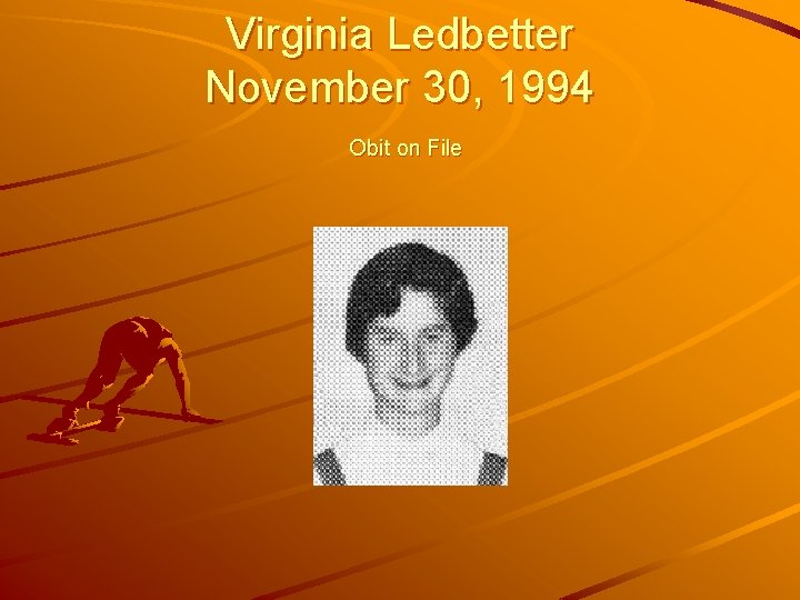 Virginia Ledbetter November 30, 1994 Obit on File 