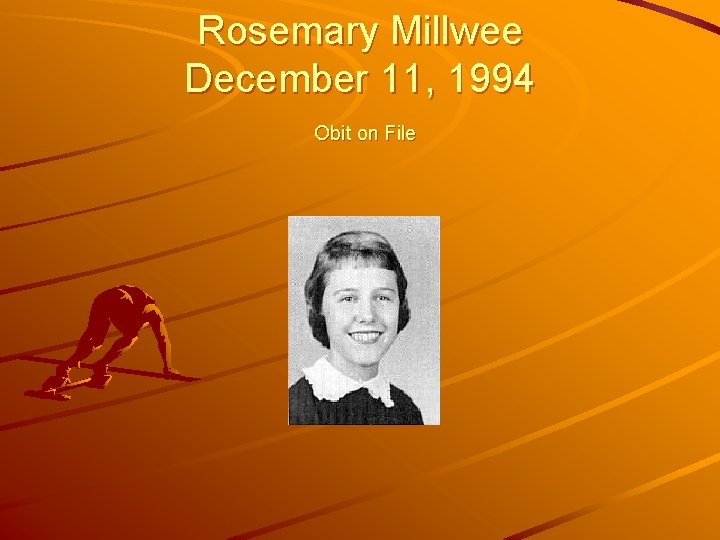 Rosemary Millwee December 11, 1994 Obit on File 