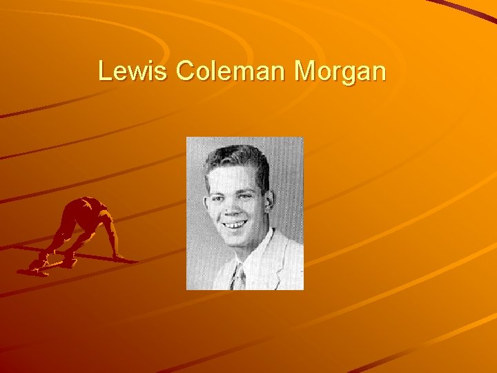 Lewis Coleman Morgan 