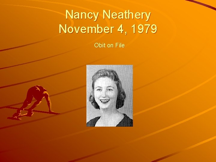 Nancy Neathery November 4, 1979 Obit on File 