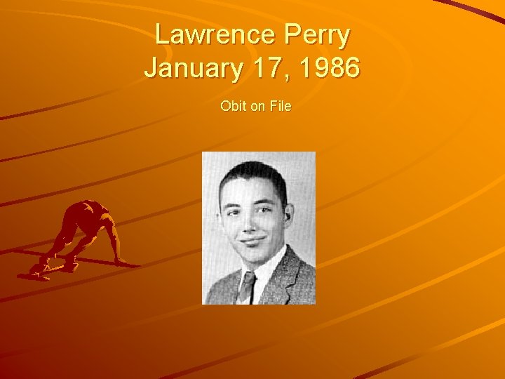 Lawrence Perry January 17, 1986 Obit on File 