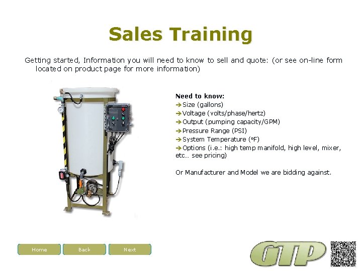 Sales Training Getting started, Information you will need to know to sell and quote: