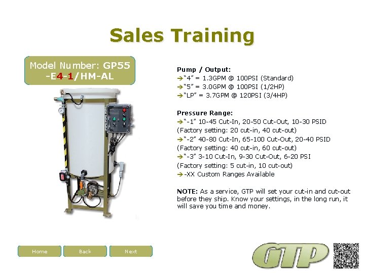 Sales Training Model Number: GP 55 -E 4 -1/HM-AL Pump / Output: “ 4”