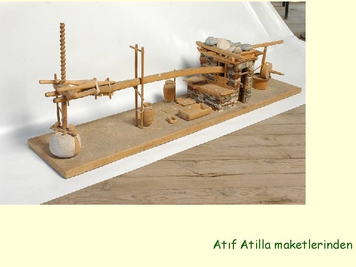 Atıf Atilla maketlerinden 