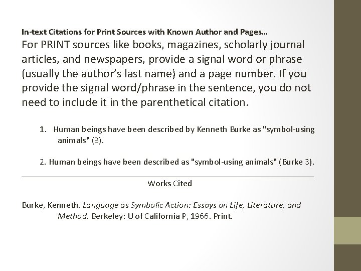 In-text Citations for Print Sources with Known Author and Pages… For PRINT sources like