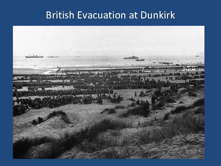 British Evacuation at Dunkirk 