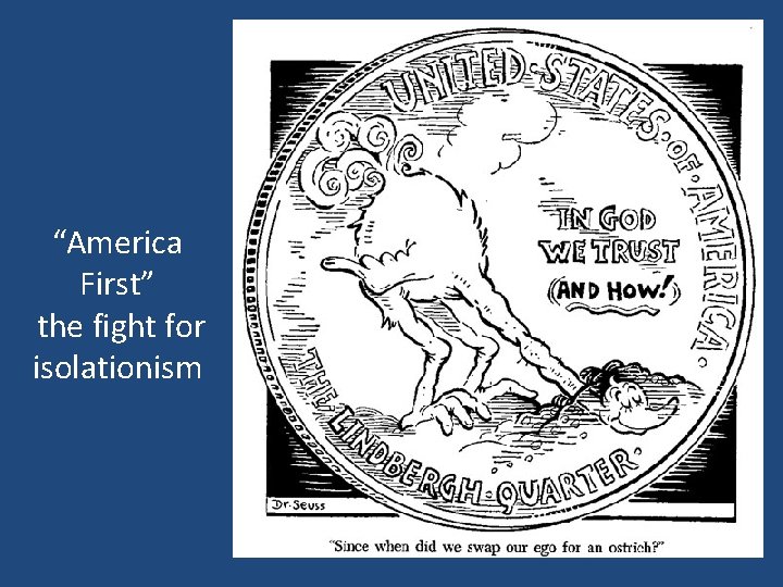 “America First” the fight for isolationism 