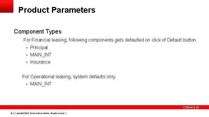 Product Parameters Component Types For Financial leasing, following components gets defaulted on click of