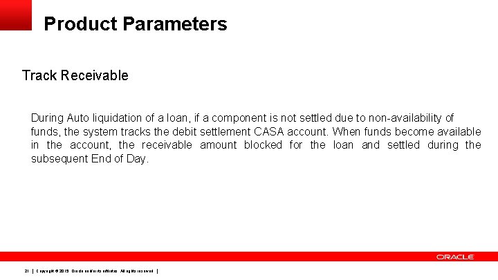 Product Parameters Track Receivable During Auto liquidation of a loan, if a component is