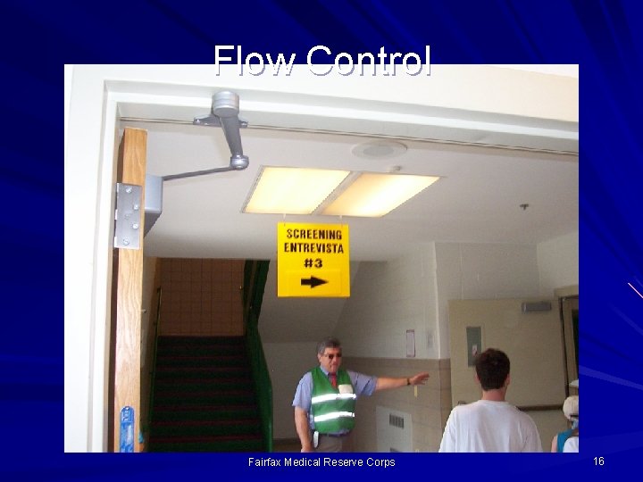 Flow Control Fairfax Medical Reserve Corps 16 