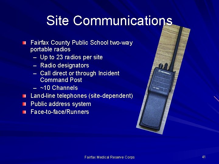 Site Communications Fairfax County Public School two-way portable radios – Up to 23 radios