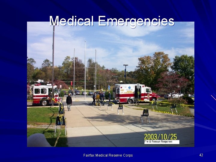 Medical Emergencies Fairfax Medical Reserve Corps 42 