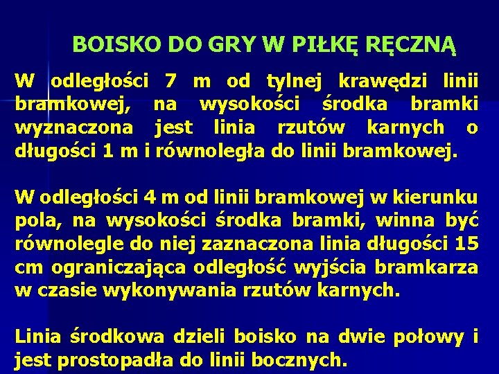 BOISKO DO GRY W PIŁKĘ RĘCZNĄ W odległości 7 m od tylnej krawędzi linii