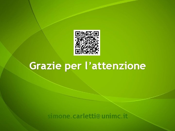 Grazie per l’attenzione simone. carletti@unimc. it 