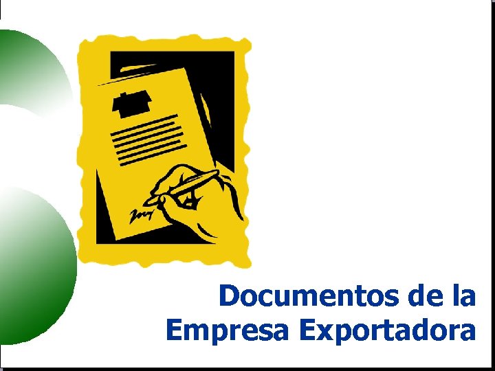 Documentos de la Empresa Exportadora 