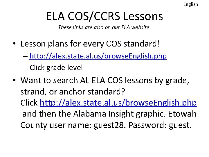 English ELA COS/CCRS Lessons These links are also on our ELA website. • Lesson