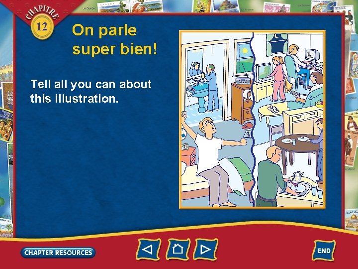 12 On parle super bien! Tell all you can about this illustration. 