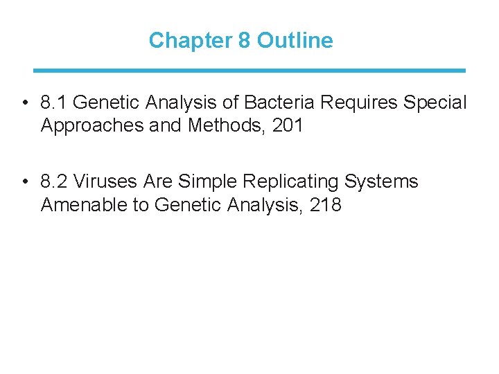 Chapter 8 Outline 8 1 Genetic Analysis of