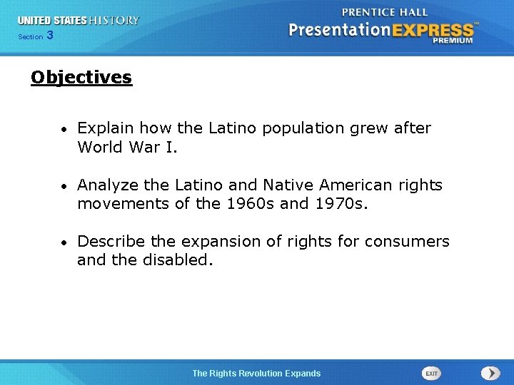 Chapter Section 25 Section 1 3 Objectives • Explain how the Latino population grew