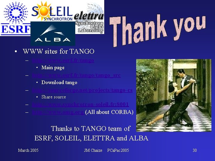 • WWW sites for TANGO – http: //www. esrf. fr/tango • Main page • WWW sites for TANGO – http: //www. esrf. fr/tango • Main page