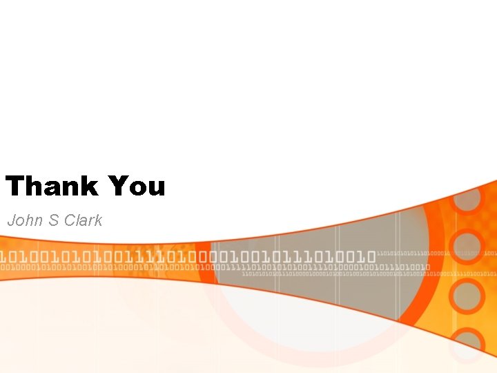 Thank You John S Clark 