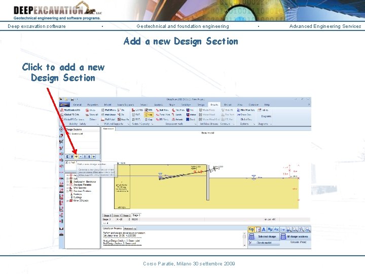 Deep excavation software • Geotechnical and foundation engineering Add a new Design Section Click