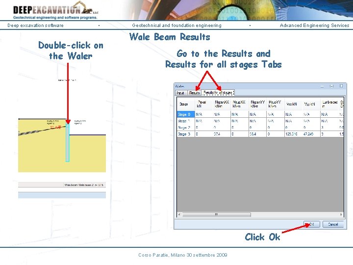 Deep excavation software • Double-click on the Waler Geotechnical and foundation engineering • Advanced