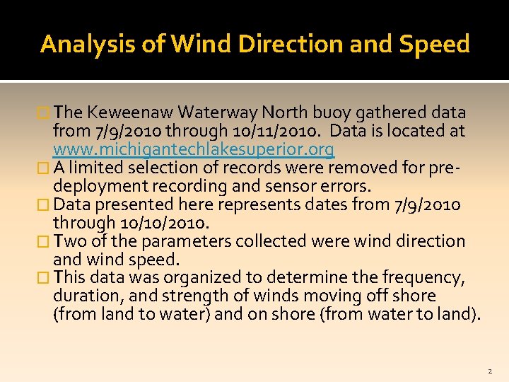 Analysis of Wind Direction and Speed � The Keweenaw Waterway North buoy gathered data
