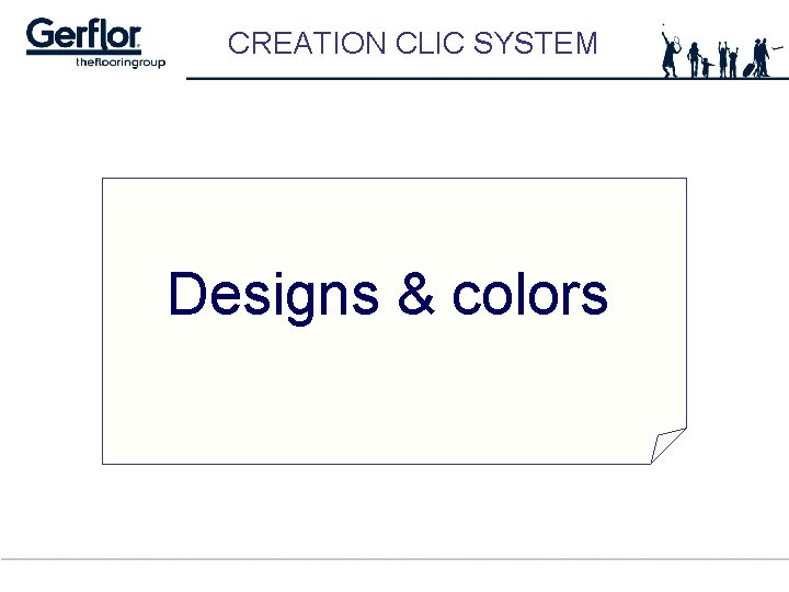 CREATION CLIC SYSTEM Designs & colors 