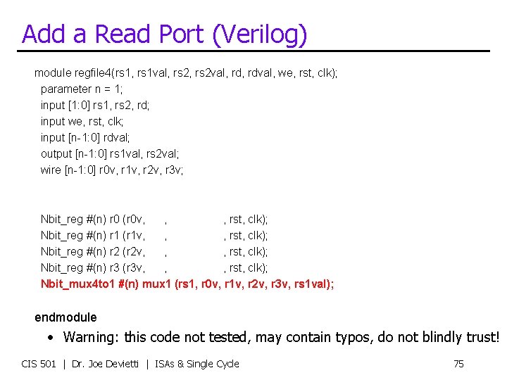 Add a Read Port (Verilog) module regfile 4(rs 1, rs 1 val, rs 2