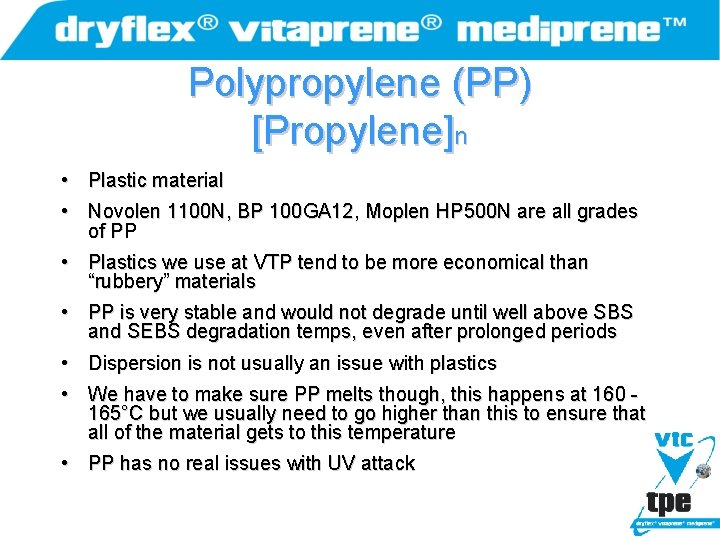 Polypropylene (PP) [Propylene]n • Plastic material • Novolen 1100 N, BP 100 GA 12,