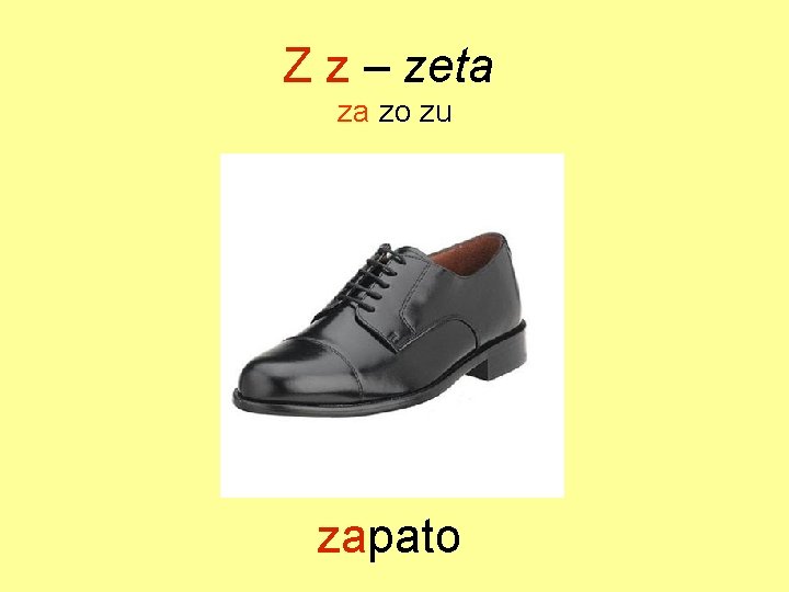 Z z – zeta za zo zu zapato 
