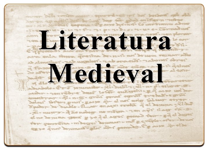 Literatura Medieval 