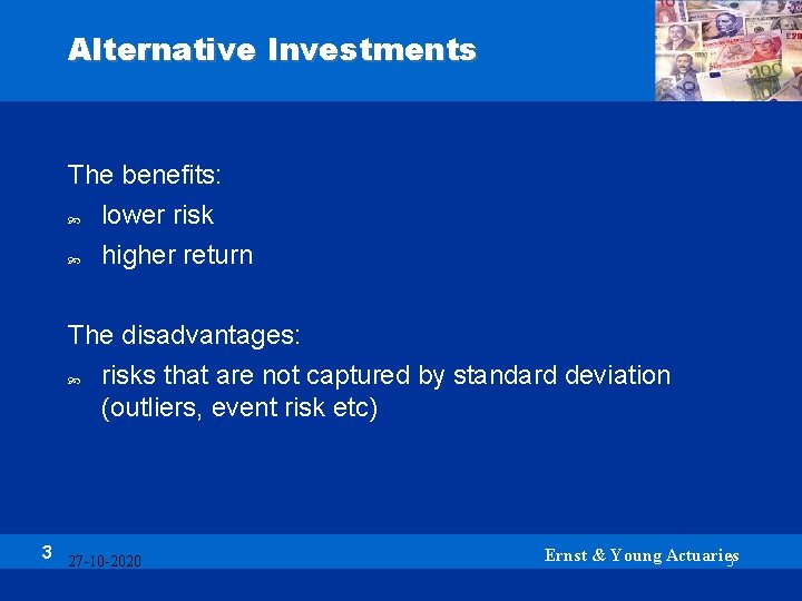 Alternative Investments and Risk Measurement Paul de Beus