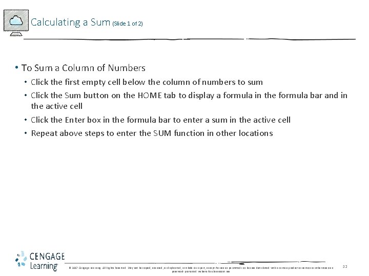 Calculating a Sum (Slide 1 of 2) • To Sum a Column of Numbers
