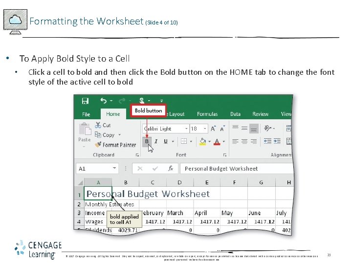 Formatting the Worksheet (Slide 4 of 10) • To Apply Bold Style to a