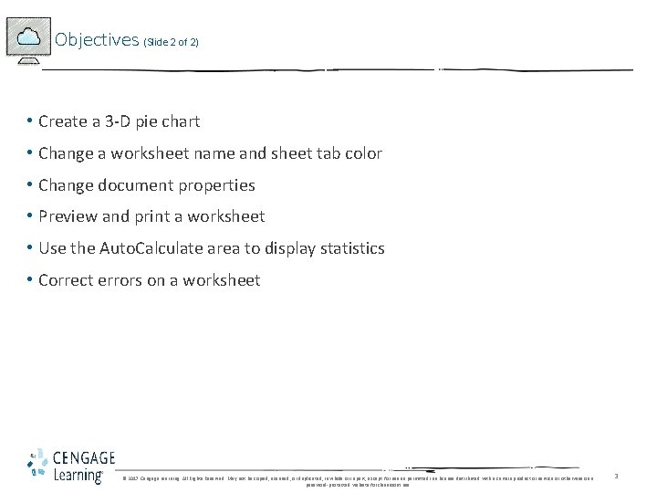 Objectives (Slide 2 of 2) • Create a 3 -D pie chart • Change